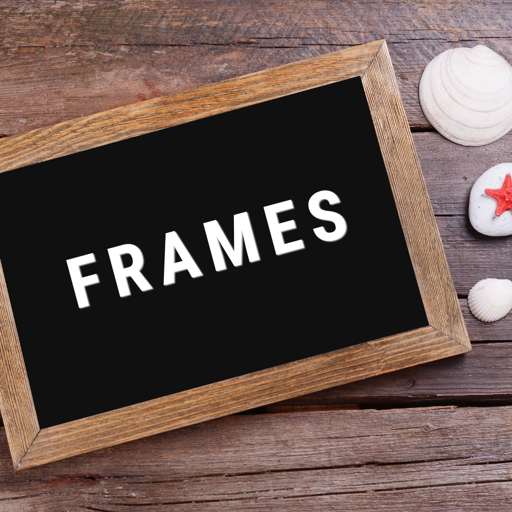 Frames